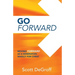 Go Forward - Moving Forward as a Generation Wholly for Christ