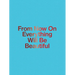 Jirí Thýn: From Now on Everything Will Be Beautiful