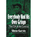 Everybody Had His Own Gringo: The CIA and the Contras
