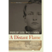 A Distant Flame