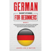 German Short Stories for Beginners Book 5: Over 100 Dialogues and Daily Used Phrases to Learn German in Your Car. Have Fun & Grow Your Vocabulary, wit