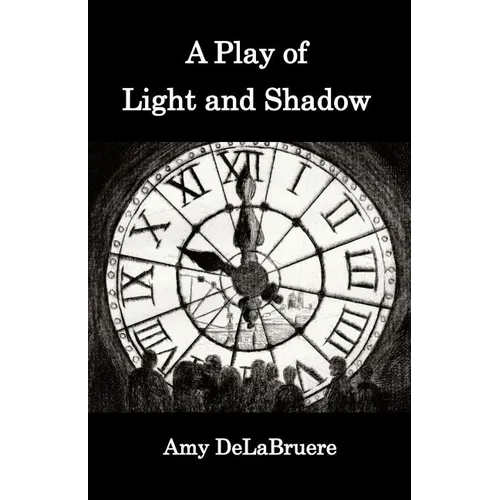 A Play of Light and Shadow