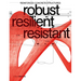 Robust Resilient Resistant: Reinforced Concrete Structures