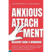 Anxious Attachment Recovery: 5 Results-Focused Techniques To Replace Anxious, Needy, Jealous Thoughts With Secure Attachment Behaviors