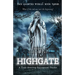 This Haunted World Book Three: Highgate: A Truly Haunting Supernatural Thriller