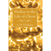 Studies in the Life of Christ