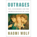 Outrages: Sex, Censorship, and the Criminalization of Love