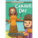 This Is Not A Kid's Book: Career Day