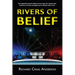 Rivers of Belief