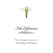 The Caduceus Solution: The Simple Secret to Lifelong Wellness
