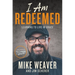 I Am Redeemed: Learning to Live in Grace