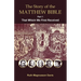 The Story of the Matthew Bible: Part 1, That Which We First Received