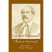 Lucien Maxwell: Villain or Visionary