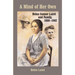 Mind of Her Own: Helen Connor Laird and Family, 1888-1982