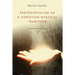 Pentecostalism as a Christian Mystical Tradition