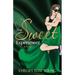 The Sweet Experiment
