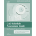 GAO Schedule Assessment Guide: Best Practices for project schedules