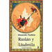 Ruslán y Liudmila: Edicion Ilustrada