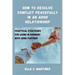 How to resolve conflict peacefully in an ADHD relationship: Practical strategies for living in harmony with ADHD partner