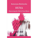 Huna - Discovering the Path to Your Silence