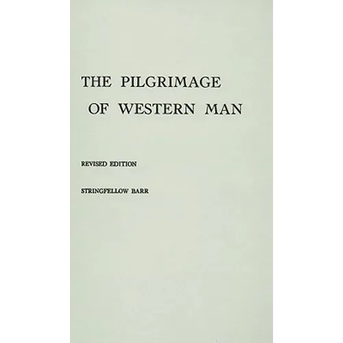 The Pilgrimage of Western Man