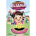 Extraordinary Eliana and the Delightful Dance