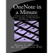 OneNote in a Minute: A Quick Tutorial