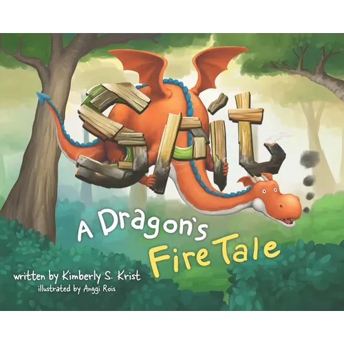 Spit A Dragon's Fire Tale