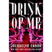 Drink of Me
