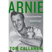 Arnie: The Life of Arnold Palmer