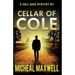 Cellar of Cole: A Mystery and Suspense Novel