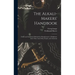 The Alkali-Makers' Handbook: Tables and Analytical Methods for Manufacturers of Sulphuric Acid, Nitric Acid, Soda, Potash, and Ammonia