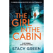 The Girl in the Cabin: A completely gripping crime thriller with a heart-stopping twist