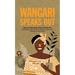 Wangari Speaks Out