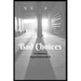 Bad Choices: Hypernaturals 8