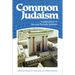 Common Judaism: Explorations in Second-Temple Judaism