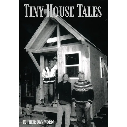 Tiny House Tales