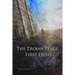 The Trojan Peace: First Light