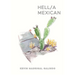 Hell/a Mexican