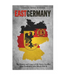 East Germany: The History and Legacy of the Soviet Satellite State Established after World War II