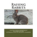 Raising Rabbits