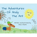 The Adventures of Andy the Ant