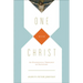 One with Christ: An Evangelical Theology of Salvation