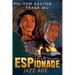 ESPionage: Jazz Age