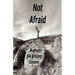 Not Afraid
