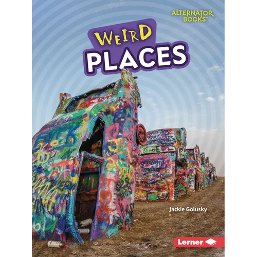 Weird Places