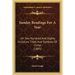 Sunday Readings For A Year: On Two Hundred And Eighty Scripture Titles And Symbols Of Christ (1885)