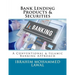 Bank Lending Products & Securities: A Conventional & Islamic Banking Approach