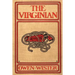 The Virginian: A Horseman of the Plains