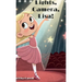 Lights, Camera, Lisa!